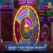 napoli x barcelona palpite